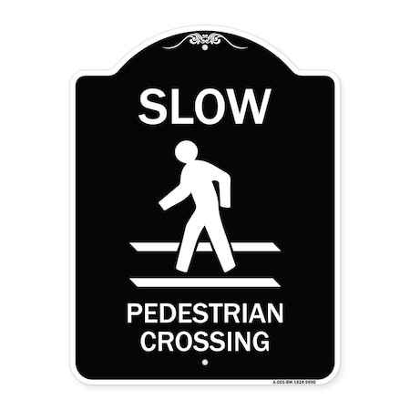 Designer Series-Slow Pedestrian Crossing Black & White Heavy-Gauge Aluminum